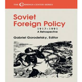 Soviet Foreign Policy, 1917-1991