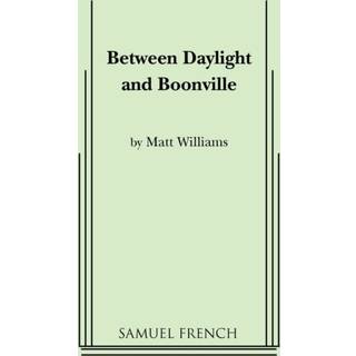 Between Daylight and Boonville