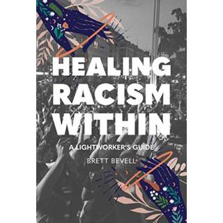 Healing Racism Within