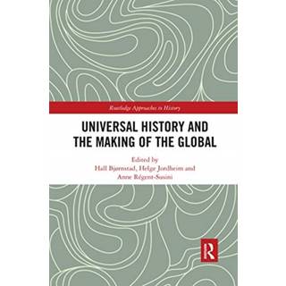Universal History and the Making of the Global