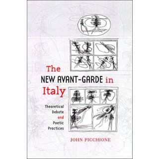 The New Avant-Garde in Italy