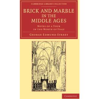 Brick and Marble in the Middle Ages