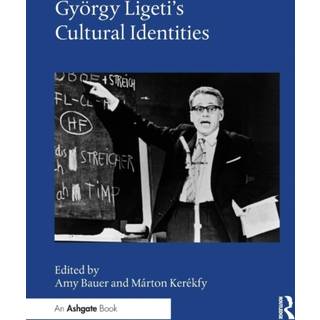 Gyorgy Ligeti's Cultural Identities