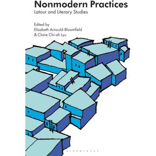 Nonmodern Practices
