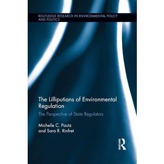 The Lilliputians of Environmental Regulation