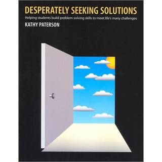 Desperately Seeking Solutions