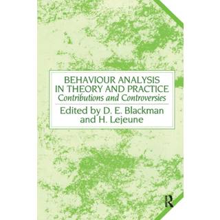 Behaviour Analysis in Theory and Practice