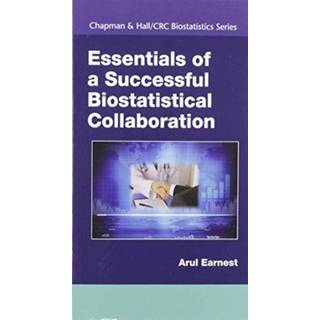 Essentials of a Successful Biostatistical Collaboration