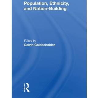 Population, Ethnicity, And Nation-building