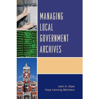 Managing Local Government Archives
