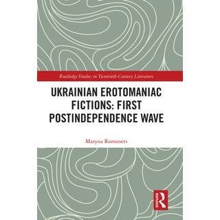Ukrainian Erotomaniac Fictions: First Postindependence Wave