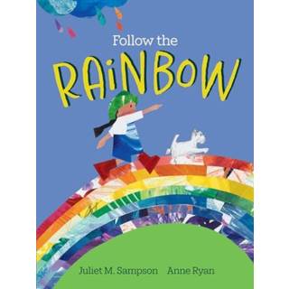 Follow The Rainbow