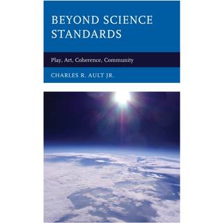 Beyond Science Standards