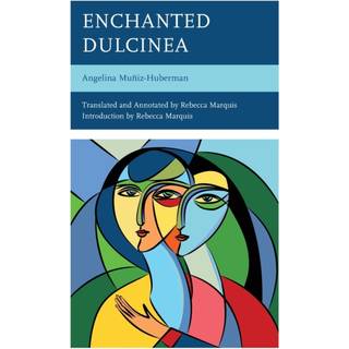 Enchanted Dulcinea