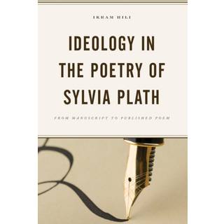 Ideology in the Poetry of Sylvia Plath
