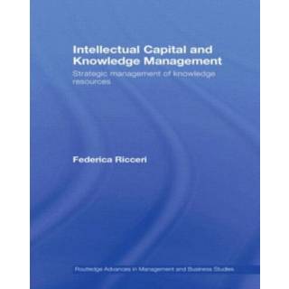 Intellectual Capital and Knowledge Management