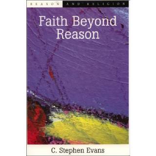 Faith Beyond Reason