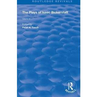 The Plays of Isaac Bickerstaff