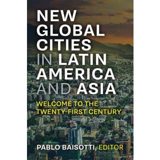 New Global Cities in Latin America and Asia