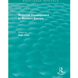 Routledge Revivals: Regional Development in Western Europe (1975)
