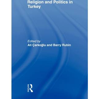 Religion and Politics in Turkey