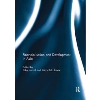 Financialisation and Development in Asia
