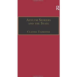 Asylum Seekers and the State
