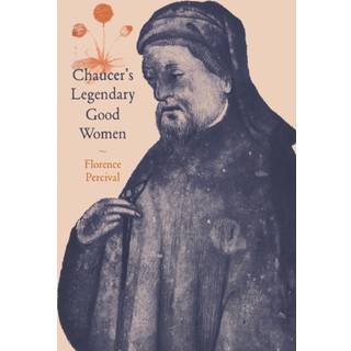 Chaucer's Legendary Good Women
