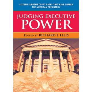 Judging Executive Power