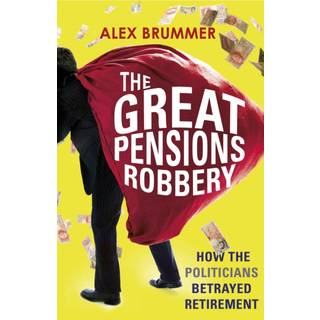 The Great Pensions Robbery