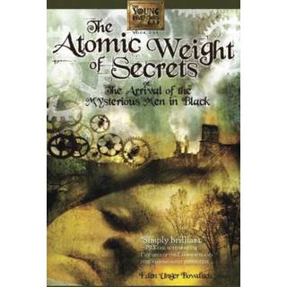 Atomic Weight of Secrets or the Arrival of the Mysterious Men in Black