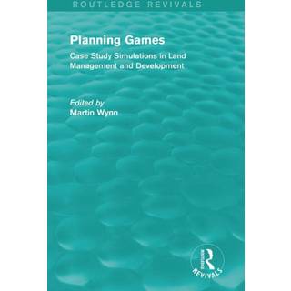 Routledge Revivals: Planning Games (1985)