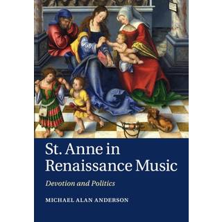St Anne in Renaissance Music