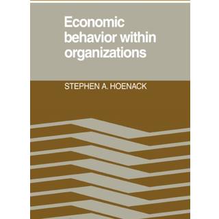 Economic Behaviour within Organizations