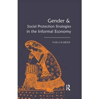 Gender & Social Protection Strategies in the Informal Economy