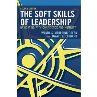 The Soft Skills of Leadership