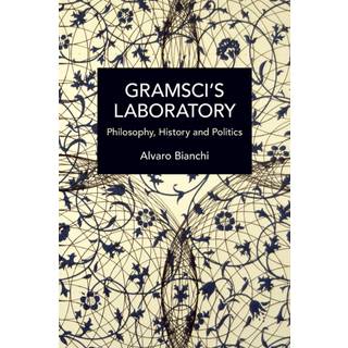 Gramsci's Laboratory