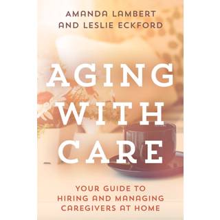 Aging with Care