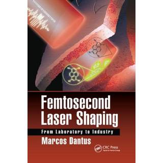 Femtosecond Laser Shaping