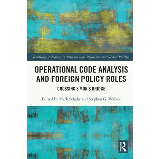 Operational Code Analysis and Foreign Policy Roles