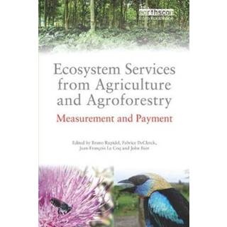 Ecosystem Services from Agriculture and Agroforestry