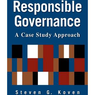 Responsible Governance: A Case Study Approach