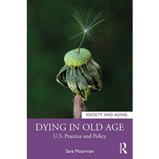 Dying in Old Age
