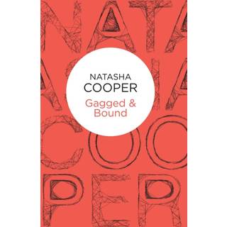 Gagged & Bound