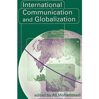 International Communication and Globalization
