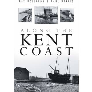Along the Kent Coast