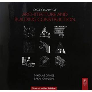 DICTIONARY OF ARCH BLDG CONST