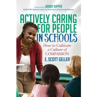 Actively Caring for People in Schools