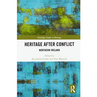 Heritage after Conflict