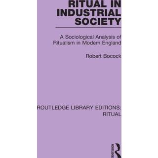 Ritual in Industrial Society